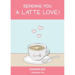 A Latte Love Enamel Pin